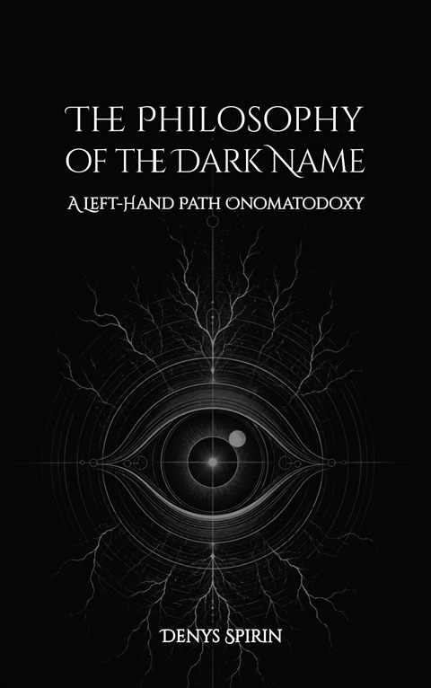 The Philosophy of the Dark Name — cover